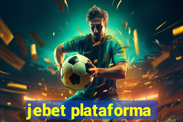 jebet plataforma